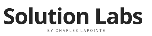 Solution Labs by Charles Lapointe